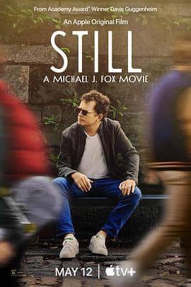 我还是我:迈克尔·J·福克斯 STILL A Michael J. Fox Movie海报